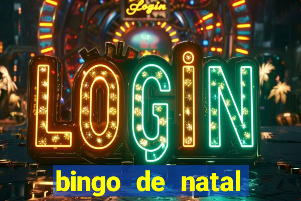 bingo de natal para imprimir gratis